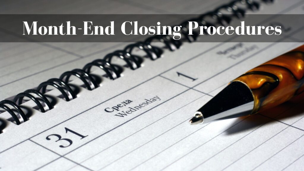 Month-End Closing procedure